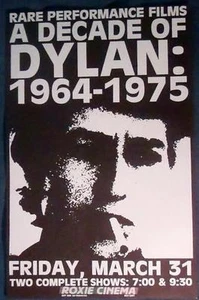 UNA DÉCADA DE DYLAN: 1964-1975 póster de cine de Roxie marzo 31 '95 actuaciones raras - Imagen 1 de 2