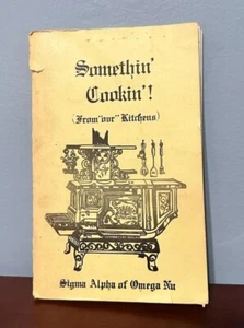 Sigma Alpha Omega Nu Santa Cruz Sorority Somethin Cookin Cookbook FLAWS ** READ - Picture 1 of 19