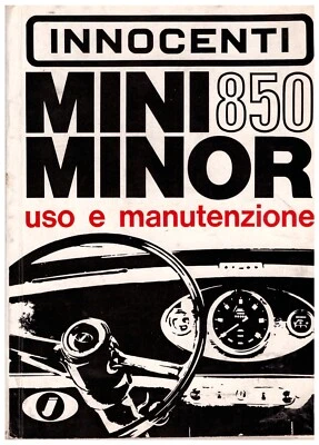 INNOCENTI Mini Minor 850 1967-   USO E MANUTENZIONE!  -  Driver’s Handbook - Immagine 1 di 4