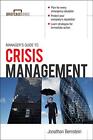 Manager's Guide To Crisis Managemen..., Bernstein, Jona