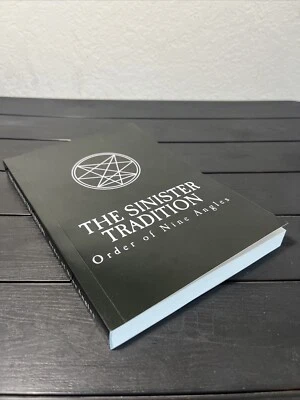 The Sinister Tradition - ONA, Order Of Nine Angles, New Reprint - Image 1 of 4