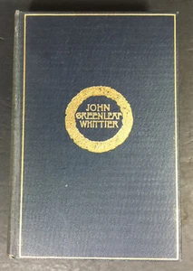 Whittiers Complete Poetical Works, Cambridge Edition 1894, Horace E Scudder, ed - Bild 1 von 7