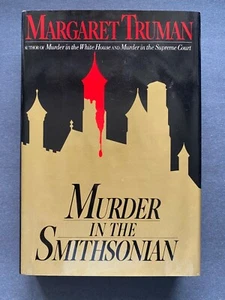 Murder in The Smithsonian, by Margaret Truman - 1983 - 1st Ed, Hardcover Book DJ - Picture 1 of 11