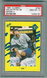 1990 Classic Nolan Ryan #6 Rangers Series III #T84  PSA 10 Gem Mint  (HOF) - Picture 1 of 1
