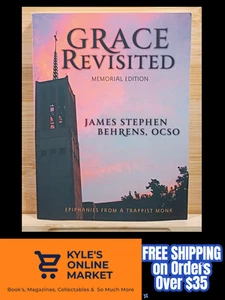 Grace Revisited: Reflections from the Monastery by James S. Behrens (Paperback) - Bild 1 von 22