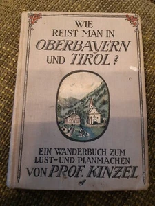 Wie reist man in Oberbayern und Tirol 1925/26 - Bild 1 von 3