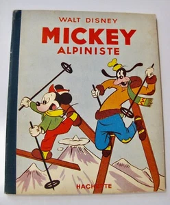 Mickey alpiniste Ed. Hachette EO 1954 TBE - Picture 1 of 3