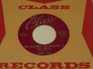 Bobby Day 45 The Bluebird The Buzzard & The Oriole Class - Picture 1 of 2