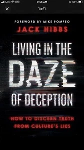 Living in the Daze of Deception, Paperback by Hibbs, Jack, Like New Used, Fre... - Picture 1 of 1