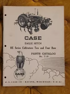 Original CASE Parts Catalog 718 Eagle Hitch HE Series Cultivators 2 and 4 Row - Picture 1 of 6