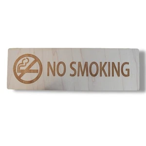 No Smoking Sign Raw Wood 11x3.5 - Picture 1 of 6