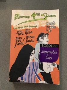 Positively 4th Street: The Lives and Times of Joan Baez, Bob Dylan PB SIGNED - Picture 1 of 7
