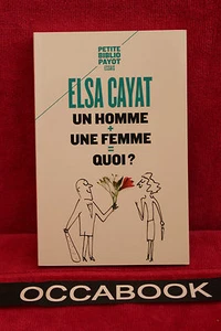 Un homme + une femme = quoi ? - Elsa Cayat TBE - Imagen 1 de 1