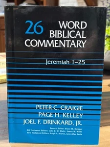 Jeremiah 1-25, Craigie, Kelley, Drinkard, Jr., Word Biblical Commentary, Vol. 26 - Picture 1 of 11