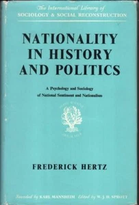 Nationality in History and Politics  : Frederick Hertz - Foto 1 di 1