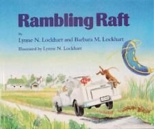 Barbara & Lynne Lockhart Rambling Raft (Hardback)