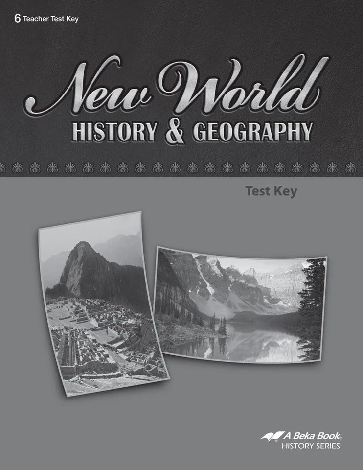 Abeka New World History and Geography Test Key Fourth Edition - Sixth Grade - Image 1 of 4