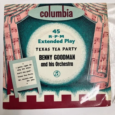 Benny Goodman And His Orchestra – Texas Tea Party - Columbia 7" VInyl EP SEG7606 Foto 1 de 4