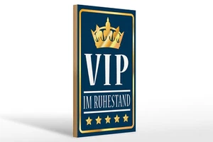 Holzschild Spruch 20x30 cm VIP im Ruhestand ( b/w) Holz Deko Schild wooden sign - Bild 1 von 5