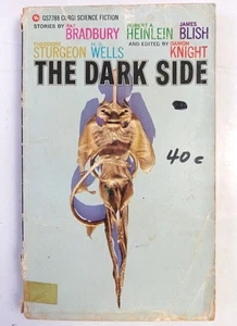 EL LADO OSCURO. DAMON KNIGHT BRADBURY WELLS HEINLEIN BLISH. CORGI 1967. ACEPTAR - Imagen 1 de 6