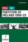 Russell Rees Partition Of Ireland 1900 25 For Ccea A2 Level Poche