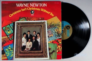 Wayne Newton - Christmas Isn't Christmas Without You (1968) Vinyl LP • - Picture 1 of 2