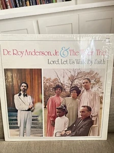 Dr. Roy Anderson Jr. & Tyler Trio Gospel LP 1976 Lord Let Is Walk By Faith - Picture 1 of 2