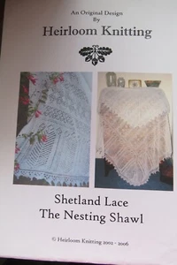 Heirloom Knitting -The Nesting Shawl pattern by Sharon Miller -unopened - Picture 1 of 2