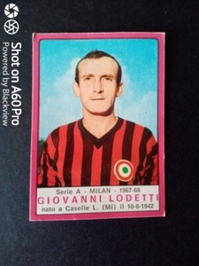 GIOVANNI LODETTI (MILAN) - FIGURINA VALIDA CALCIATORI PANINI 1967-68