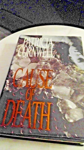Patricia Cornwell Cause Of Death Hardback Book Little & Brown Publishers GC - Picture 1 of 6