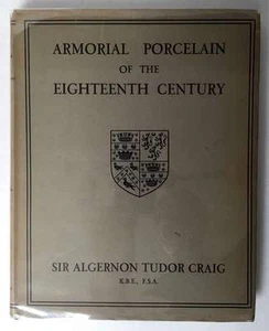 Amorial Porzellan des 18. Jahrhunderts Algernon Tudor Craig 1925 limitierte Auflage - Bild 1 von 1