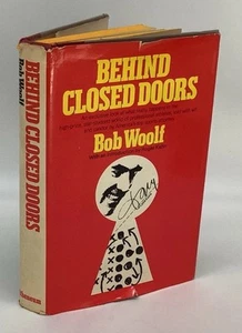 Bob Woolf Behind Closed Doors Signed 1st Edition 1976 Inscribed To Herb Mann - Imagen 1 de 19