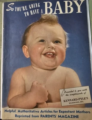 1943 June, So You're Going To Have a Baby Parents Magazine Wilmington Delaware - Image 1 of 4