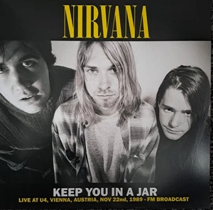 Nirvana - Keep You In A Jar (Live At U4, Vienna, Austria, Nov 22nd, 1989 - Fm Br - Picture 1 of 1