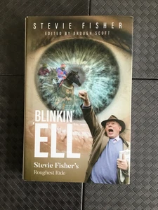 Blinkin' 'Ell: Stevie Fisher's Roughest Ride by Stevie Fisher (Hardcover, 2021) - Picture 1 of 8