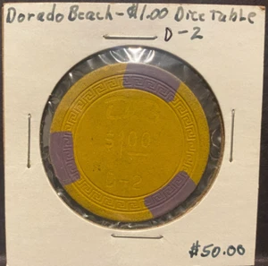Puerto Rico, DORADO BEACH , Dice Table, D-2, Casino Chip, $1.00 - Picture 1 of 4
