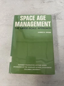 James Webb | Space Age Management NASA | 1969 Hardcover First Edition DJ Ex-Lib - Bild 1 von 13