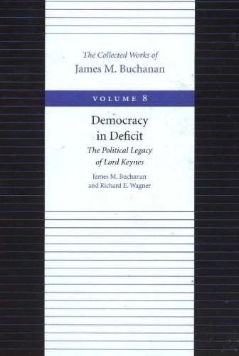 James Buchanan Democracy in Deficit -- The Political Leg (Paperback) (US IMPORT) - Image 1 of 1