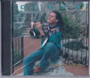 OSHKA TARAZONA - YOU'LL ALWAYS BE ALIVE CD - NEW/SEALED - Picture 1 of 2