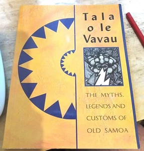 Steubel, Kramer, Herman TALA O LE VAVAU : THE MYTHS, LEGENDS & CUSTOMS OF OLD SA - Bild 1 von 1