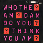 Boys Don't Cry - Who The Am Dam Do You Think You Am?, 12", (Vinyl)