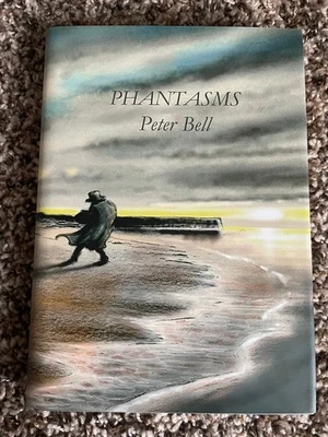 PHANTASMS Peter Bll 1st ed 250 copy Sarob Press (2016) NUMBERED HC fine OOP - Image 1 of 4