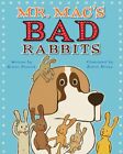 Mr. Mac's Bad Rabbits, Puttock, Simon