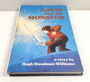 Gavin and the Monster by Hugh Steadman Williams (1981 Hardcover 1st ED) Children - Picture 1 of 10