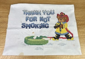 Completed Cross Stitch Thank You For Not Smoking Bear w Hose Unframed Art 15x13" - Picture 1 of 6