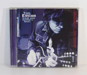 Break Your Mother's Heart by Easton, Tim (CD, 2003) - Picture 1 of 3