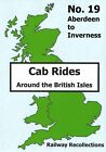 Cab Ride DVD No 19: Aberdeen - Inverness No 47515 1980s Train Drivers Eye View