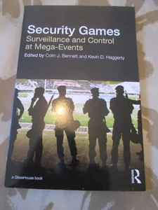 Security Games Surveillance & Control at Mega Events - Colin J Bennett - SIA SF - Picture 1 of 3