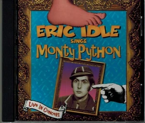 ERIC IDLE - SINGS MONTY PYTHON - LIVE IN CONCERT - MINT CD - Imagen 1 de 2