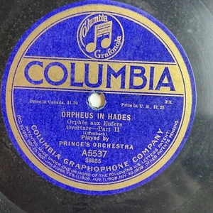 12" 78 RPM-Prince's Orchestra-Orpheus in Hades/Columbia A5537 - Picture 1 of 4